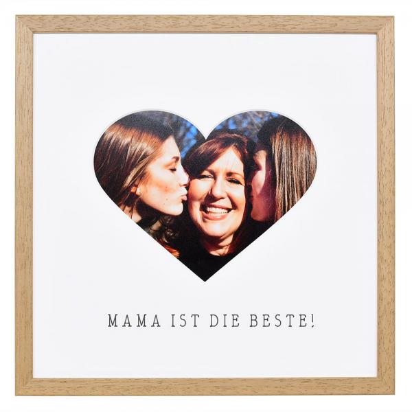 Bilderrahmen mit Herz-Passepartout & Text "Mama ist die Beste!" 30x30 cm | Eiche | Normalglas (2 mm)